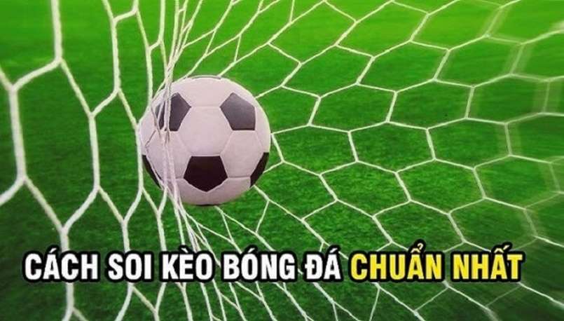 Mẹo soi kèo cực đỉnh